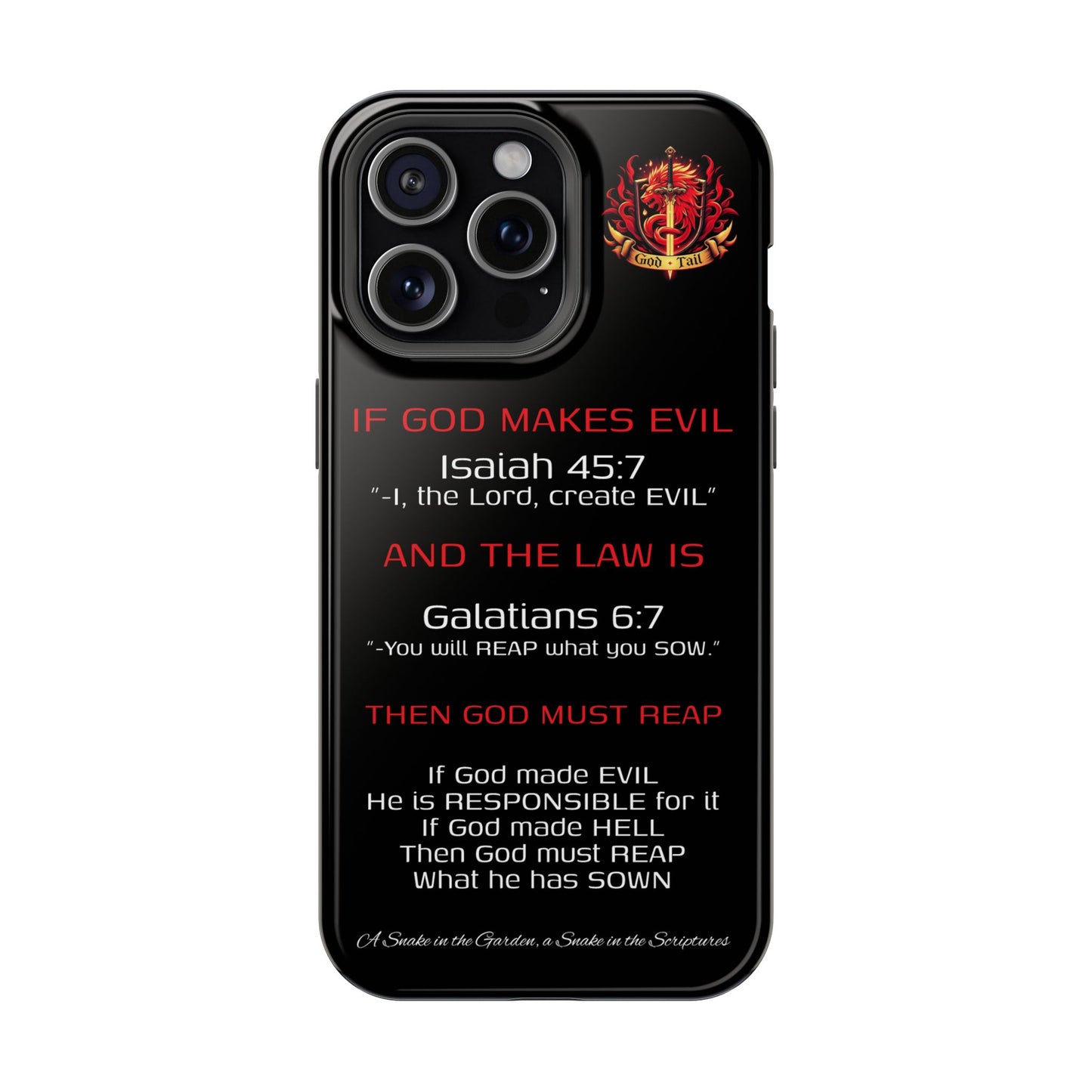 Inconsistency of God Creating Evil - (iPhone and Samsung Galaxy) Phone Case