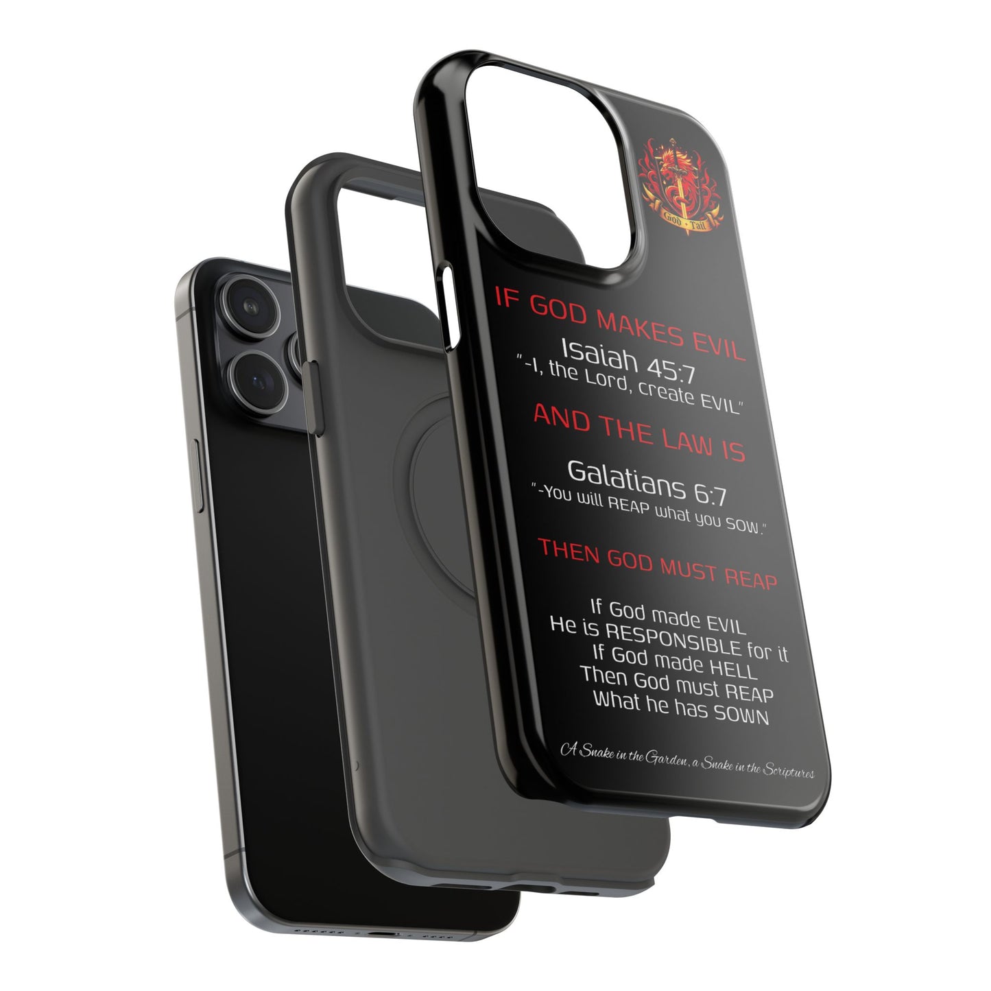 Inconsistency of God Creating Evil - (iPhone and Samsung Galaxy) Phone Case