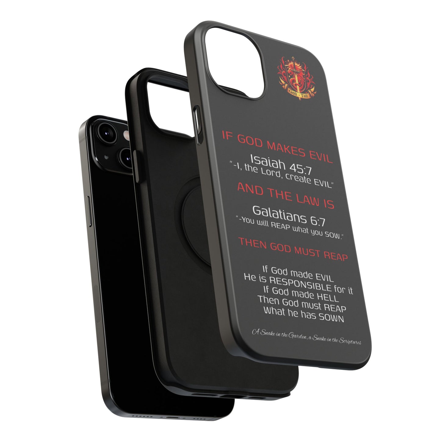 Inconsistency of God Creating Evil - (iPhone and Samsung Galaxy) Phone Case