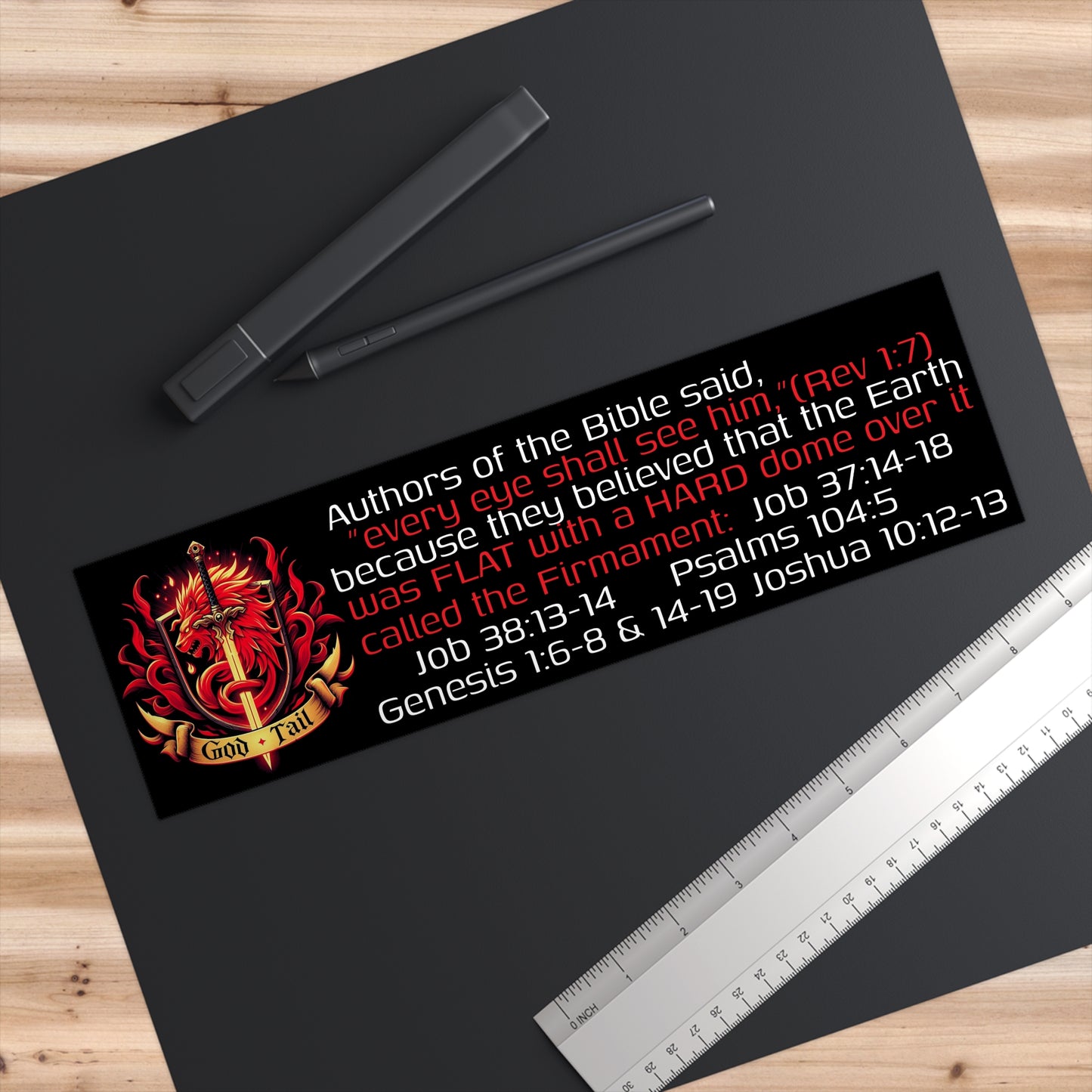 Religious Bumper Sticker - Bible Asserts a Flat Earth