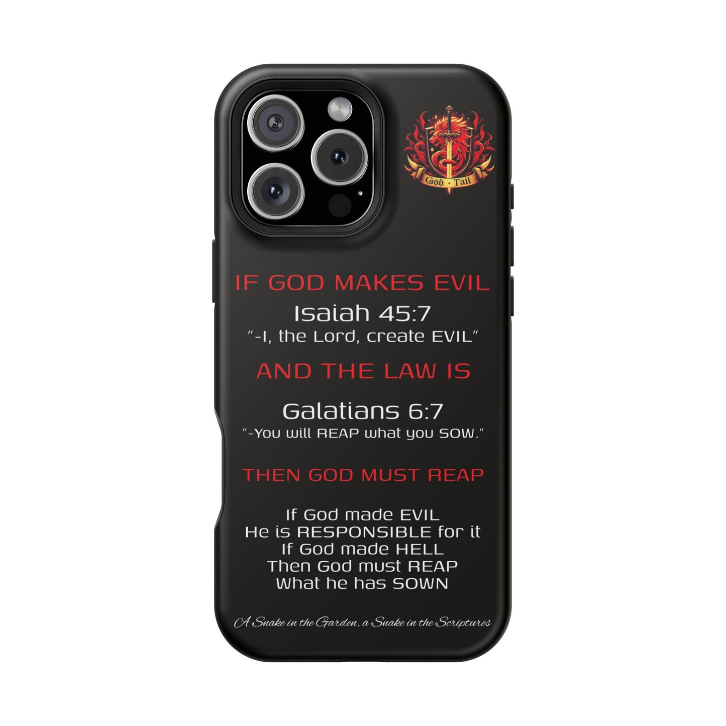 Inconsistency of God Creating Evil - (iPhone and Samsung Galaxy) Phone Case